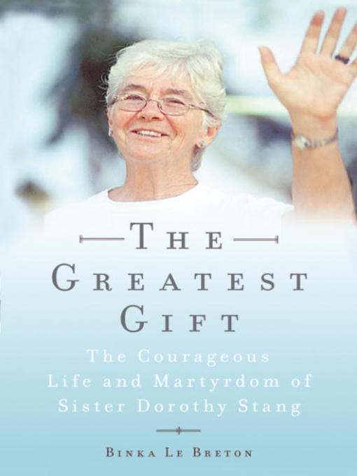 Title details for The Greatest Gift by Binka Le Breton - Available